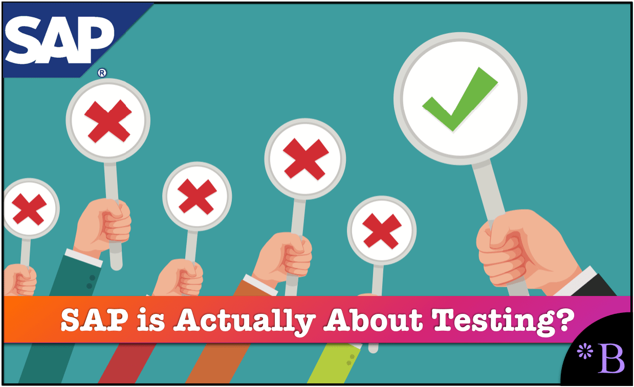 Is It True That SAP Performs Tests